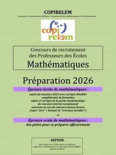 Annales COPIRELEM pour préparer le CRPE 2026 (Tarif vente directe aux étudiants) en SOUSCRIPTION jusqu'au 30/11/2025, livraison fin novembre 2025